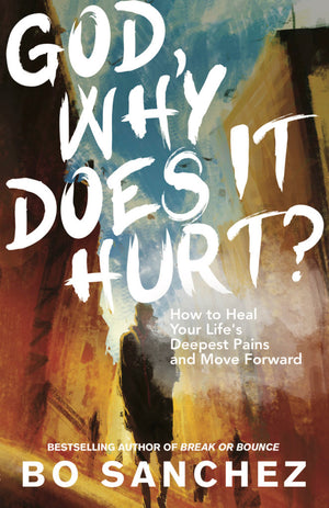 GOD, WHY DOES IT HURT?