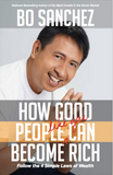 HOW GOOD PEOPLE LIKE YOU CAN BECOME RICH