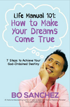 LIFE MANUAL 101: HOW TO MAKE YOUR DREAMS COME TRUE