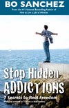 STOP HIDDEN ADDICTIONS